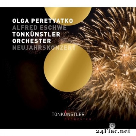 Tonkünstler-Orchester, Olga Peretyatko, Alfred Eschwe - New Year&#039;s Concerts (Live) (2021) Hi-Res
