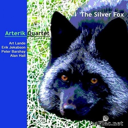 Arterik Quartet - The Silver Fox (2021) Hi-Res