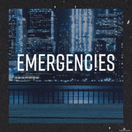 Emergencies - Emergencies (2021) Hi-Res