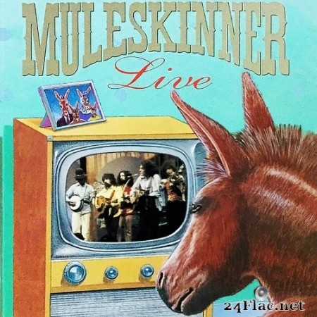 Muleskinner - Muleskinner Live (Music from the Original TV Series) (1991) Hi-Res