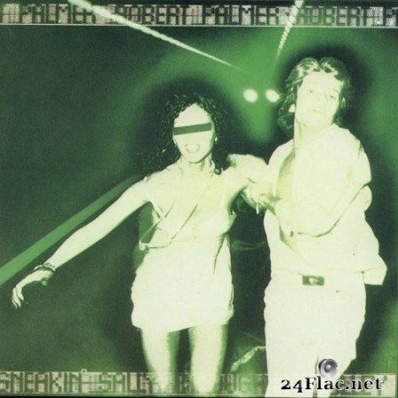 Robert Palmer - Sneakin&#039; Sally Through The Alle (1974/2021) Vinyl
