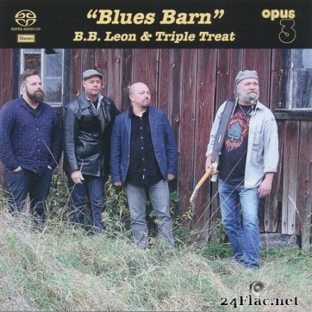 B.B. Leon and Triple Treat - Blues Barn (2017) SACD + Hi-Res