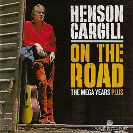 Henson Cargill - On the Road (1972) Hi-Res