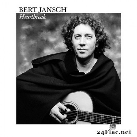 Bert Jansch - Heartbreak (2014) Hi-Res