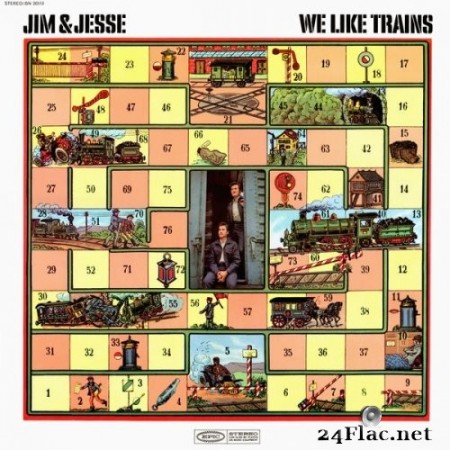 Jim & Jesse - We Like Trains (1970) Hi-Res