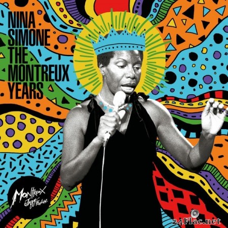 Nina Simone - Nina Simone: The Montreux Years (Live) (2021) Hi-Res