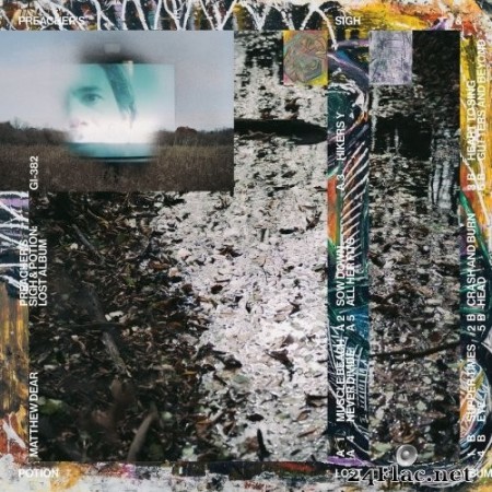 Matthew Dear - Preacher&#039;s Sigh & Potion: Lost Album (2021) Hi-Res