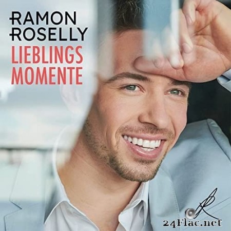 Ramon Roselly - Lieblingsmomente (2021) Hi-Res