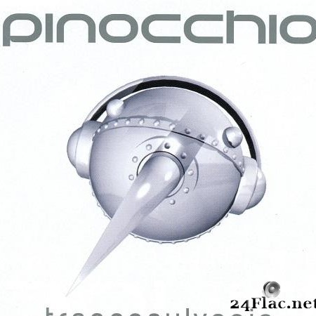 Pinocchio - Trancesylvania (1999) [FLAC (image + .cue)]