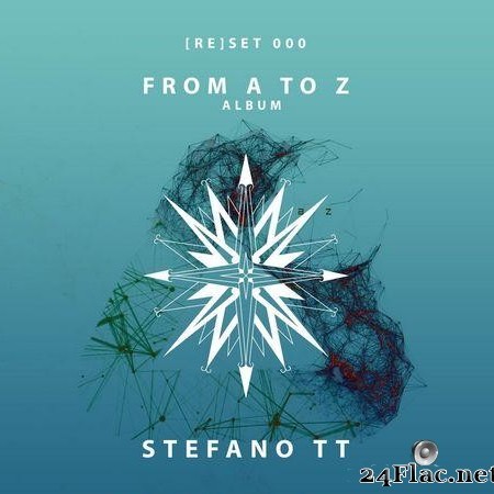 Stefano TT - From A to Z (2021) [FLAC (tracks)]