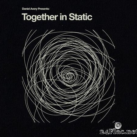 Daniel Avery - Together In Static (2021) [FLAC (tracks)]