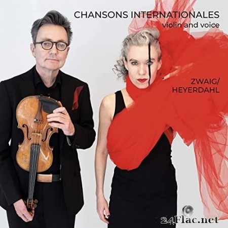 Zwaig Heyerdahl - Chansons Internationales (2021) Hi-Res