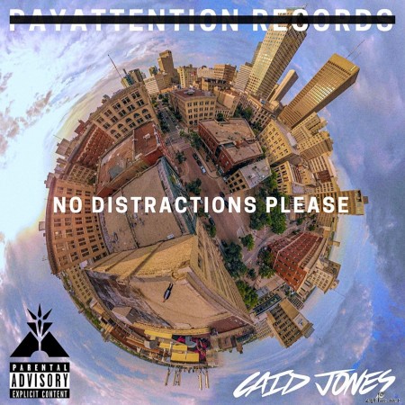 Caid Jones - No Distractions Please (2021) Hi-Res