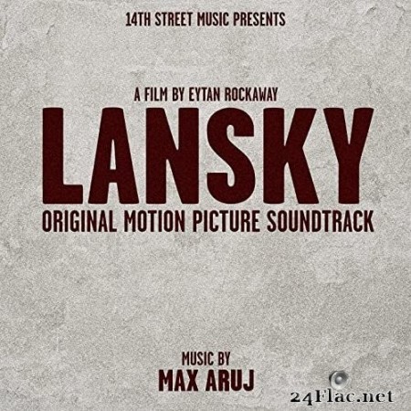 Max Aruj - Lansky (Original Motion Picture Soundtrack) (2021) Hi-Res