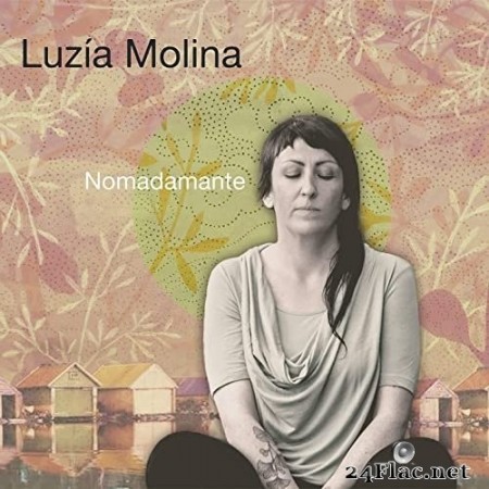 Luzía Molina - Nomadamante (2021) Hi-Res