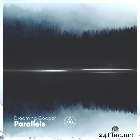 Dreaming Cooper - Parallels (2017) Hi-Res
