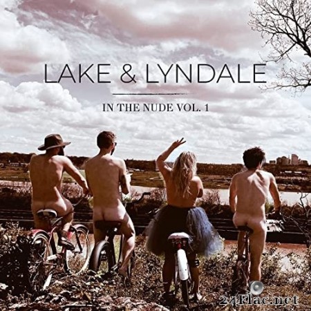 Lake & Lyndale - In the Nude Vol. 1 (2021) Hi-Res