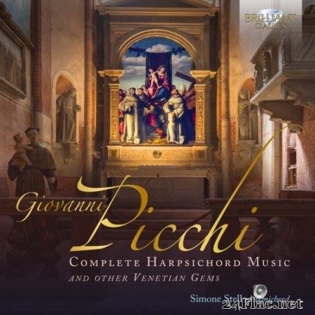 Stella Simone - Picchi: Complete Harpsichord Music and Other Venetian Gems (2021) Hi-Res