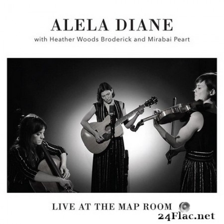 Alela Diane (with Heather Woods Broderick and Mirabai Peart) - Live at the Map Room (2021) Hi-Res
