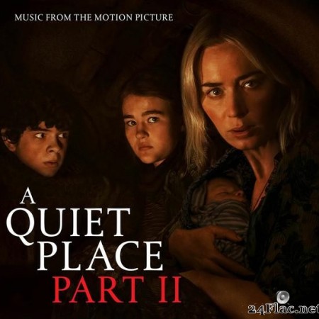 Marco Beltrami - A Quiet Place Part II: Music From The Motion Picture (Limited Edition) (2021) [FLAC (tracks + .cue)]