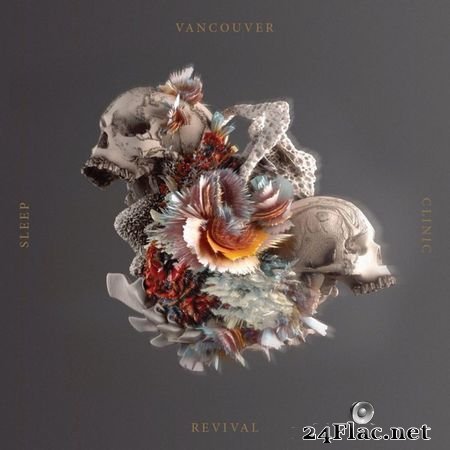 Vancouver Sleep Clinic - Revival (2017) FLAC