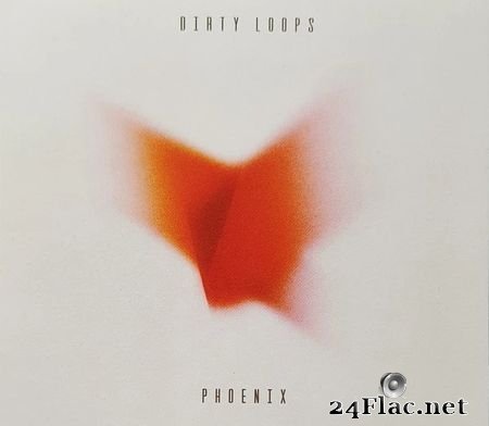 Dirty Loops - Phoenix (2020) FLAC