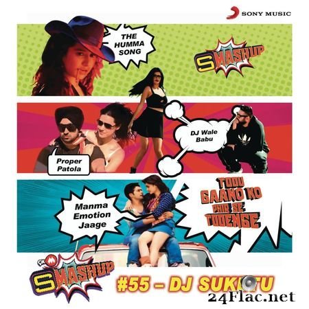 DJ Suketu - 9XM Smashup # 55 (By DJ Suketu) (2017) [Hi-Res 24B-96kHz] FLAC