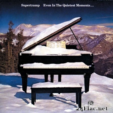 Supertramp - Even In The Quietest Moments... (1977) [Hi-Res 24B-96kHz] FLAC