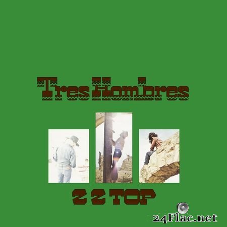 ZZ Top - Tres Hombres (2013) [Hi-Res 24B-192kHz] FLAC