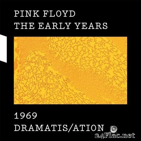 Pink Floyd - 1969 Dramatis/ation (2017) [Hi-Res 24B-44.1kHz] FLAC