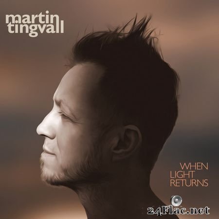 Martin Tingvall - When Light Returns (2021) [Hi-Res 24B-96kHz] FLAC