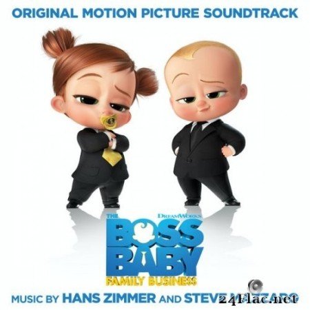 Hans Zimmer, Steve Mazzaro - The Boss Baby: Family Business (Original Motion Picture Soundtrack) (2021) Hi-Res