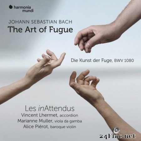 Alice Piérot, Les inAttendus, Marianne Muller, Vincent Lhermet - Bach: The Art of Fugue, BWV 1080 (2021) Hi-Res