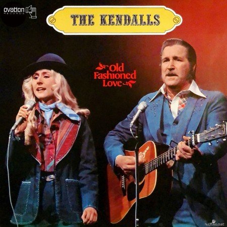 The Kendalls - Old Fashioned Love (2020) Hi-Res