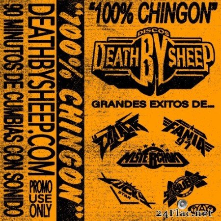 VA - DEATHBYSHEEP - 100% CHINGON (Promotion) (2021) Hi-Res