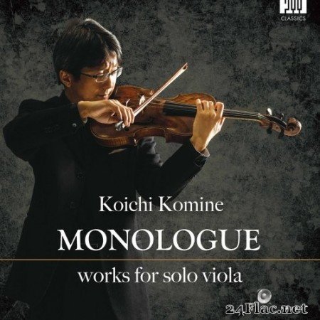 Koichi Komine - Monologue: Works for Solo Viola (2021) Hi-Res