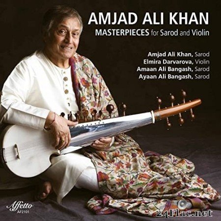 Amjad Ali Khan - Amjad Ali Khan: Masterpieces for Sarod & Violin (2021) Hi-Res