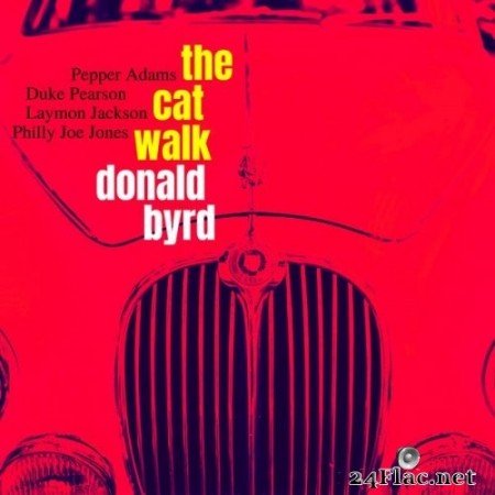 Donald Byrd - The Cat Walk (1962/2021) Hi-Res