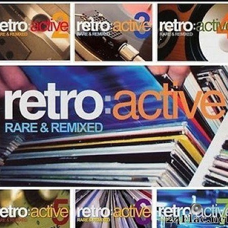 VA - Retro Active 1-7 (Rare & Remixed) (2004-2010) [FLAC (image + .cue)]