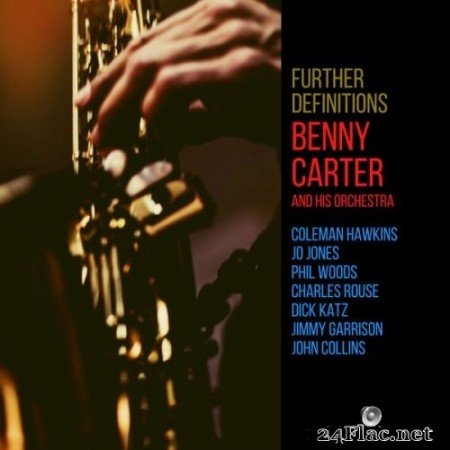 Benny Carter - Further Definitions (1961/2021) Hi-Res