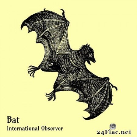 International Observer - Bat EP (2021) Hi-Res