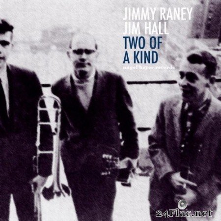 Jimmy Raney - Two of a Kind (2021) Hi-Res