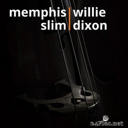 Memphis Slim - Songs of Memphis Slim & Willie Dixon (1960/2021) Hi-Res