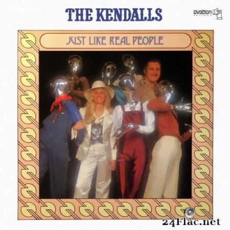 The Kendalls - Just Like Real People (1979) Hi-Res