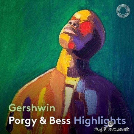 Lester Lynch, Kevin Short, The Philadelphia Orchestra & Marin Alsop - Gershwin: Porgy & Bess (Highlights) [Live] (2021) Hi-Res