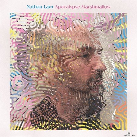 Nathan Lawr - Apocalypse Marshmallow (2021) Hi-Res