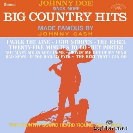 Johnny Doe - Johnny Doe Sings More Big Country Hits Made Famous by Johnny Cash (1969) Hi-Res