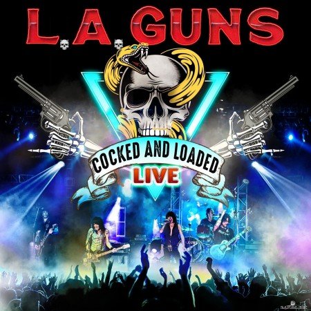 L.A. Guns - Cocked & Loaded Live (2021) Hi-Res