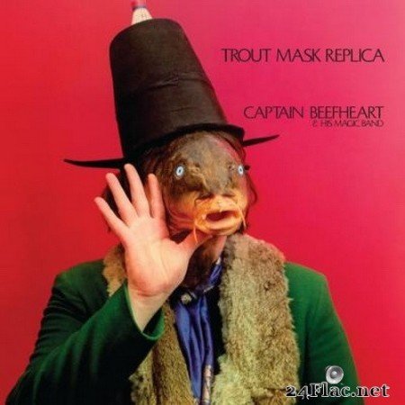 Captain Beefheart & His Magic Band - Trout Mask Replica (1969/2013/2021) Hi-Res