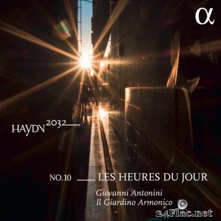 Giovanni Antonini & Il Giardino Armonico - Haydn 2032, Vol. 10: Les heures du jour (2021) Hi-Res